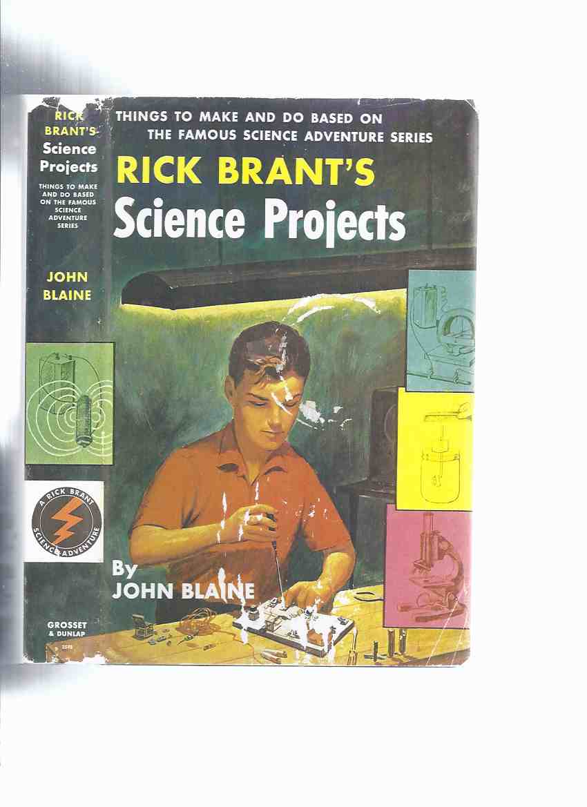 Rick Brant Science Adventure Series: Rick Brant's Science Projects: Things to Make and Do Based on the Famous Science Adventure Series Image for Rick Brant Science Adventure Series: Rick Brant's Science Projects: Things to Make and Do Based on the Famous Science Adventure Series