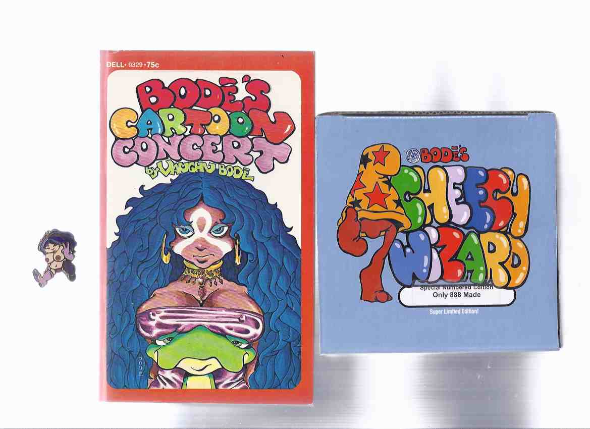 Vaughn Bode "BODE BROAD" Pin -with Bode's CHEECH WIZARD Vinyl Figure ( Limited Edition ) -with Bode's Cartoon Concert -by Vaughn Bode -a Signed Copy ( Collected from Cavalier Magazine ) Image for Vaughn Bode "BODE BROAD" Pin -with Bode's CHEECH WIZARD Vinyl Figure ( Limited Edition ) -with Bode's Cartoon Concert -by Vaughn Bode -a Signed Copy ( Collected from Cavalier Magazine )