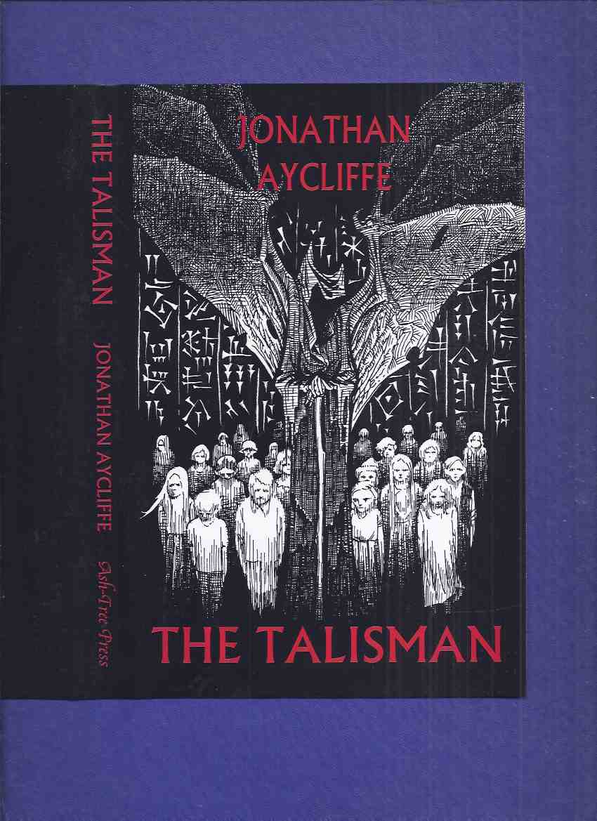 The Talisman -by Jonathan Aycliffe / Ash Tree Press Image for The Talisman -by Jonathan Aycliffe / Ash Tree Press