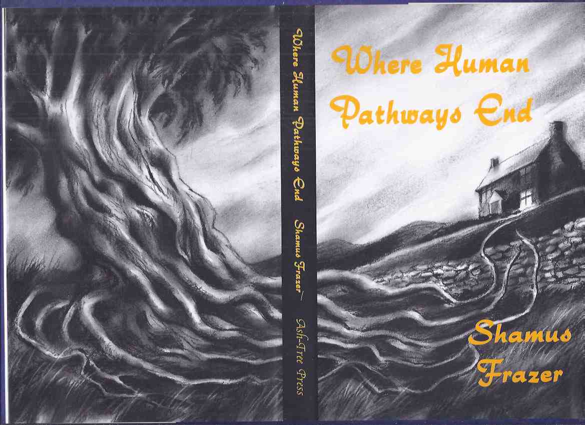 Image for Where Human Pathways End -by James Frazer / Ash Tree Press