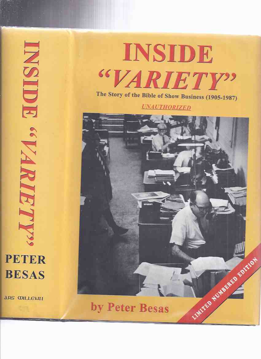 Image for Inside VARIETY: The Story of the Bible of Show Business ( 1905 - 1987 ) - #396 of 750 Numbered Copies ( Entertainment News Magazine History )