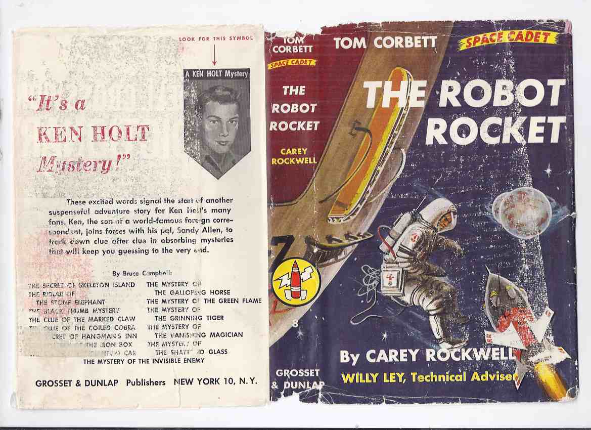 Image for Tom Corbett, Space Cadet by Carey Rockwell: The Robot Rocket, Book No. 8 ( in dustjacket )( Volume Eight / viii )( Final Book of the Series )