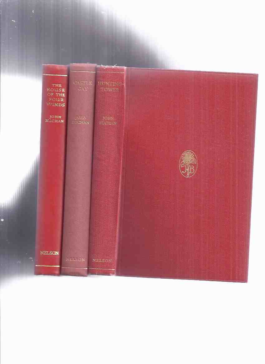 Image for THREE VOLUMES: The Dickson McCunn Trilogy: Huntingtower ---with Castle Gay ---with The House of the Four Winds -by John Buchan ( Book 1, 2, 3 / i / ii / iii )
