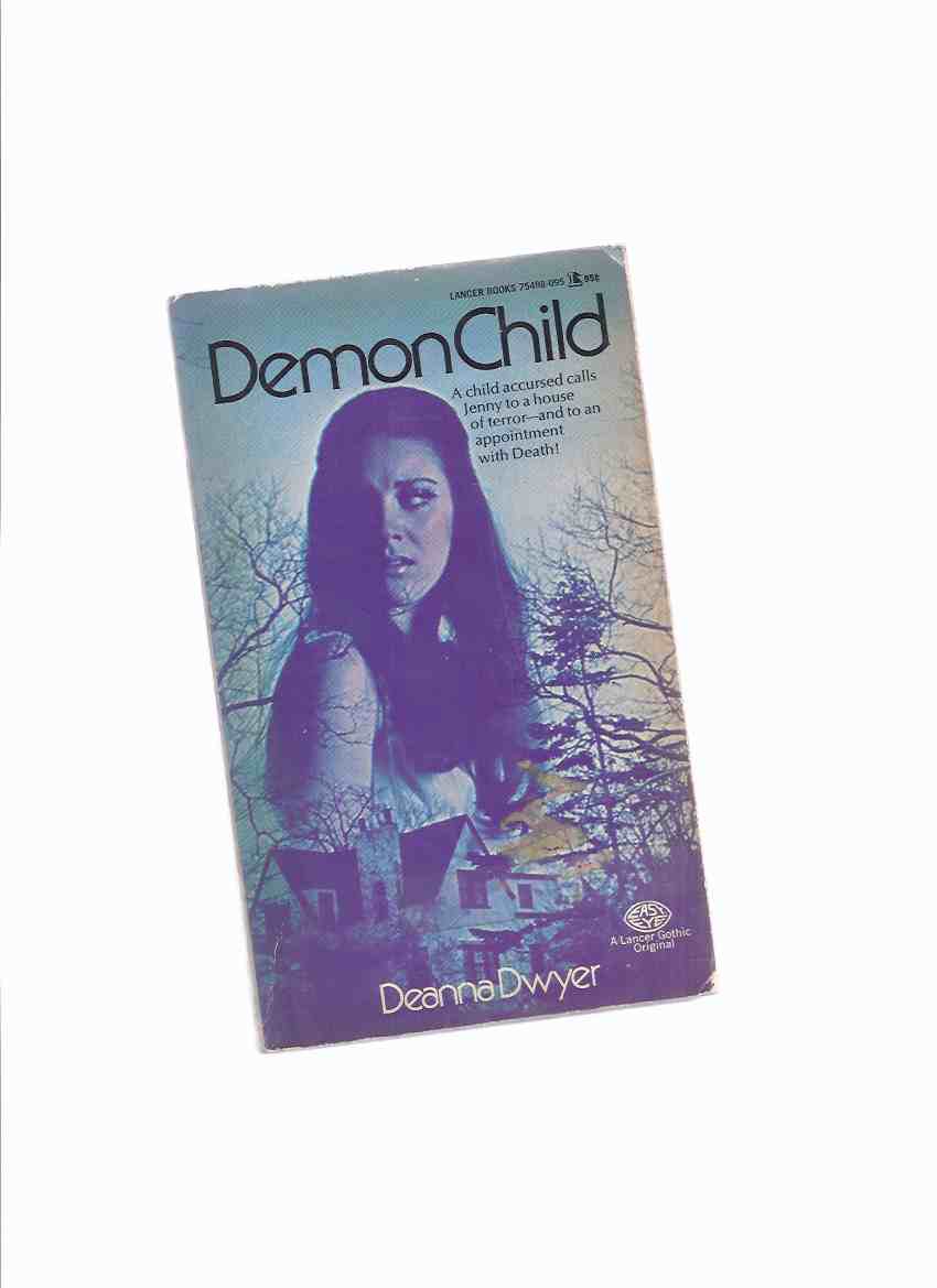 Image for Demon Child -by Deanna Dwyer ( Dean R Koontz )
