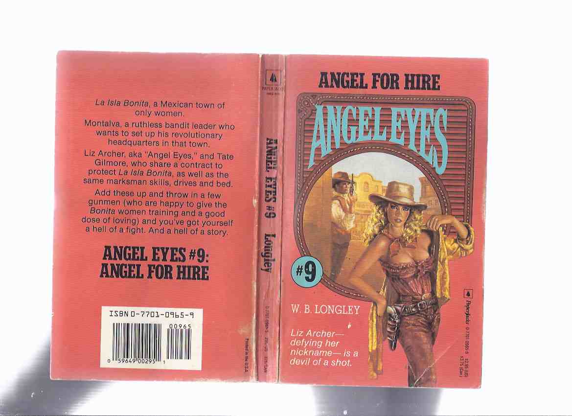 Image for ANGEL EYES Book 9: Angel for Hire -by W B Longley ( Volume Nine / ix )