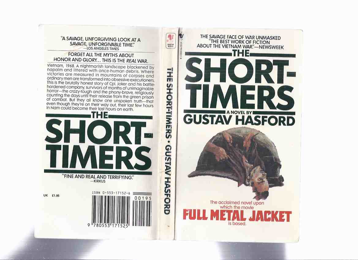 Image for The Short-Timers ---by Gustav Hasford --- Basis for the Movie FULL METAL JACKET ( Shorttimers )