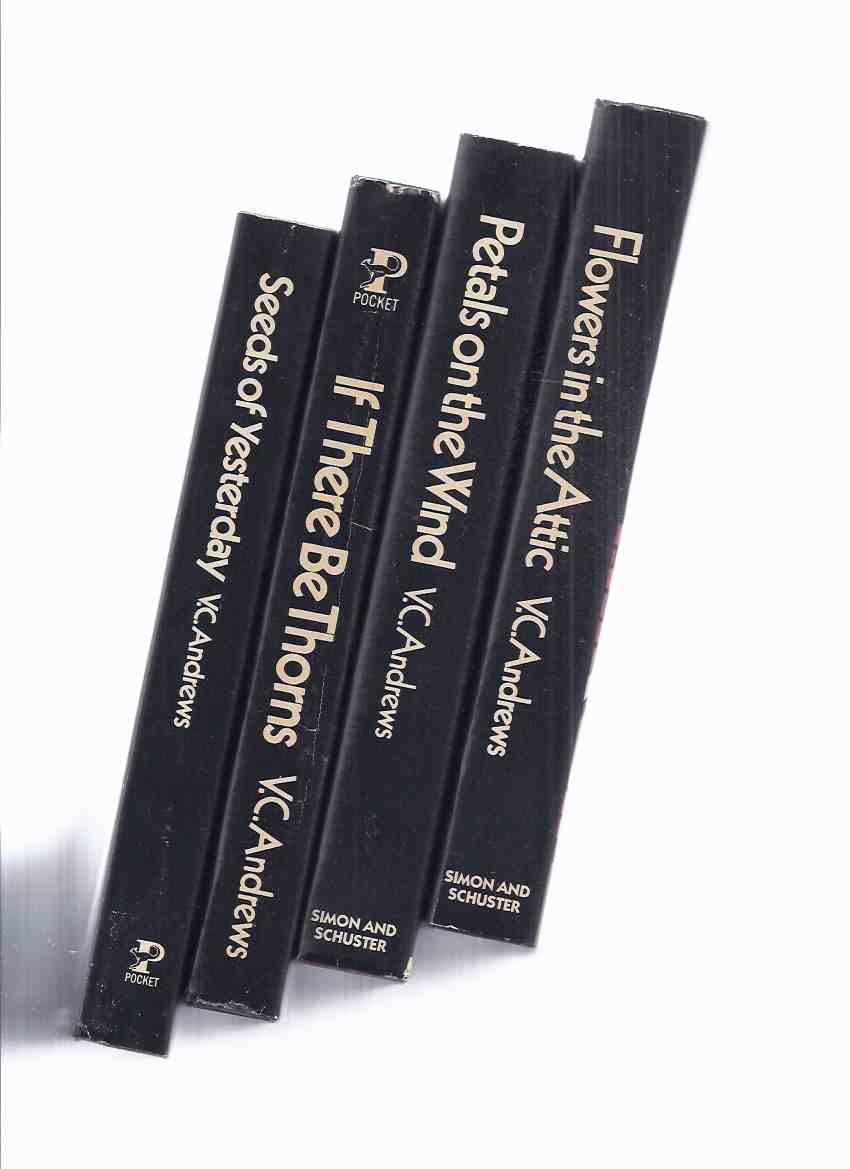 Image for FOUR Volumes: Dollanganger Family Saga: Flowers in the Attic -with Petals on the Wind -with If There Be Thorns -with Seeds of Yesterday ---Book 1, 2, 3, 4 - by V C Andrews