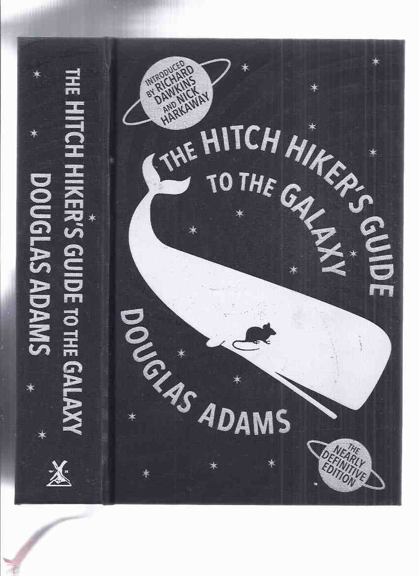 Image for The Hitch Hiker's Guide to the Galaxy, the Nearly definitive Edition (inc. Restaurant End Universe; Life Universe Everything; So Long Thanks for All the Fish; Mostly Harmless; Young Zaphod Plays it Safe; A Guide to the GUIDE; How to Leave the Planet; etc)
