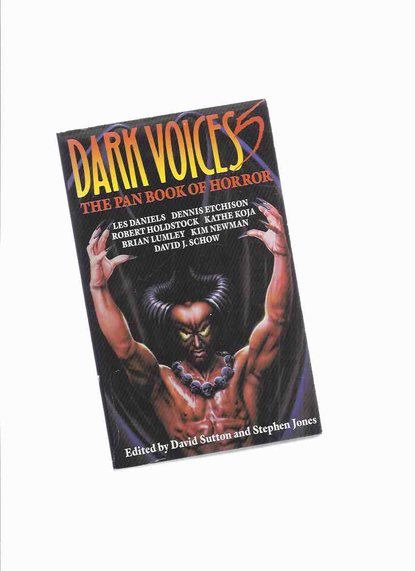 Image for The PAN Book of Horror: Dark Voices 5 ( Having His Leg Pulled; Back Row; Precious; Editor; Ventriloquial Art; Phantom; Dog Park; Loser; Life Partner; Sustenance; Where the Bodies are Buried; Red Bellied Ghosts; Stone Dead, etc)( Volume v / Book Five )