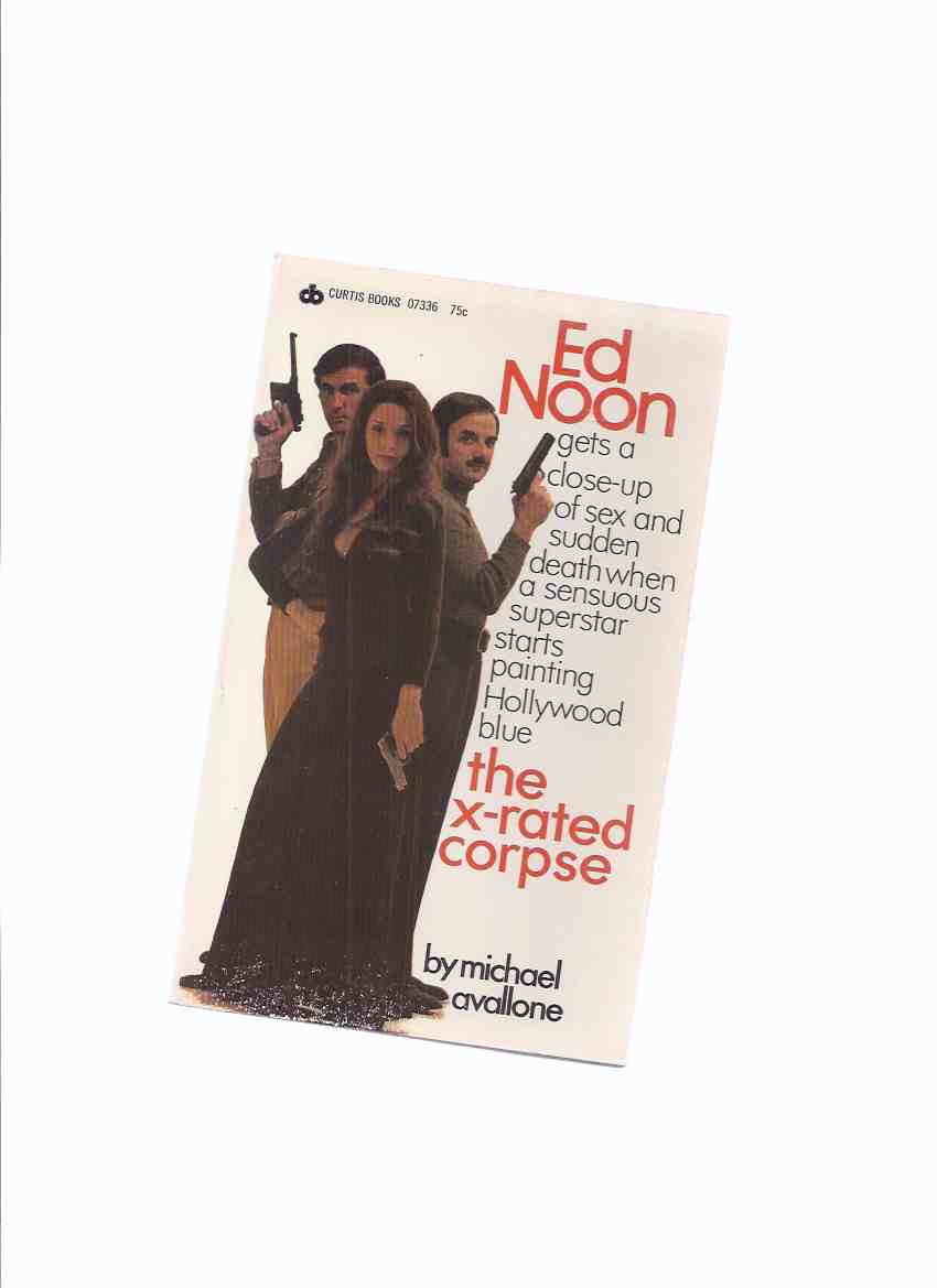 Image for The X-Rated Corpse ---an Ed Noon Mystery -by Michael Avallone