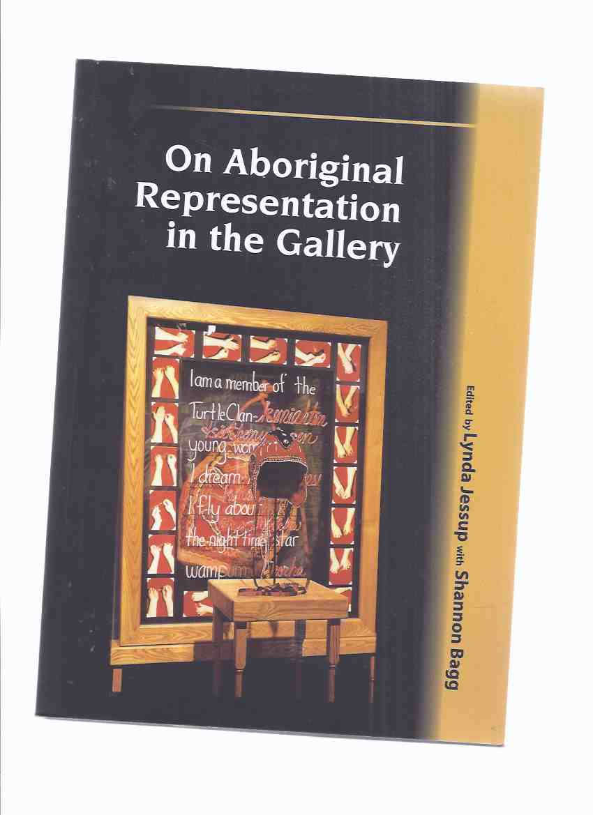Image for On Aboriginal Representation in the Gallery / Mercury Series Canadian Ethnology Service Paper 135 (inc First Nations & Art Museums; Crossing New Borders to Exhibit Iroquois Tourist Art; Haida Argillite at the AGO; Presenting Inuit Art in Gallery Settings)