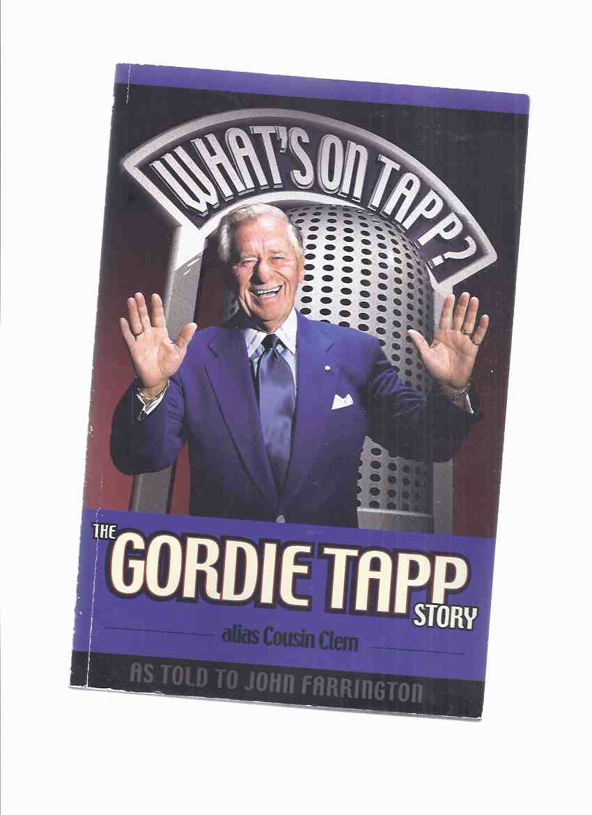 Image for What's On Tapp? The Gordie Tapp Story, Alias Cousin Clem -by Gordie Tapp -a Signed Copy ( Hee Haw related)( Biography / Autobiography )
