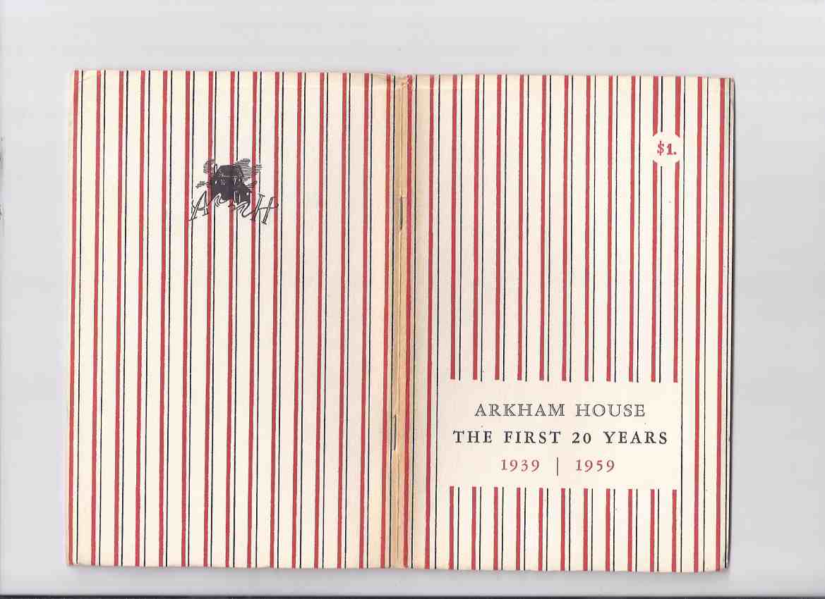 Image for Arkham House: The First 20 Years 1939 - 1959 -by August Deleth ( First Twenty Years - Bibliography )