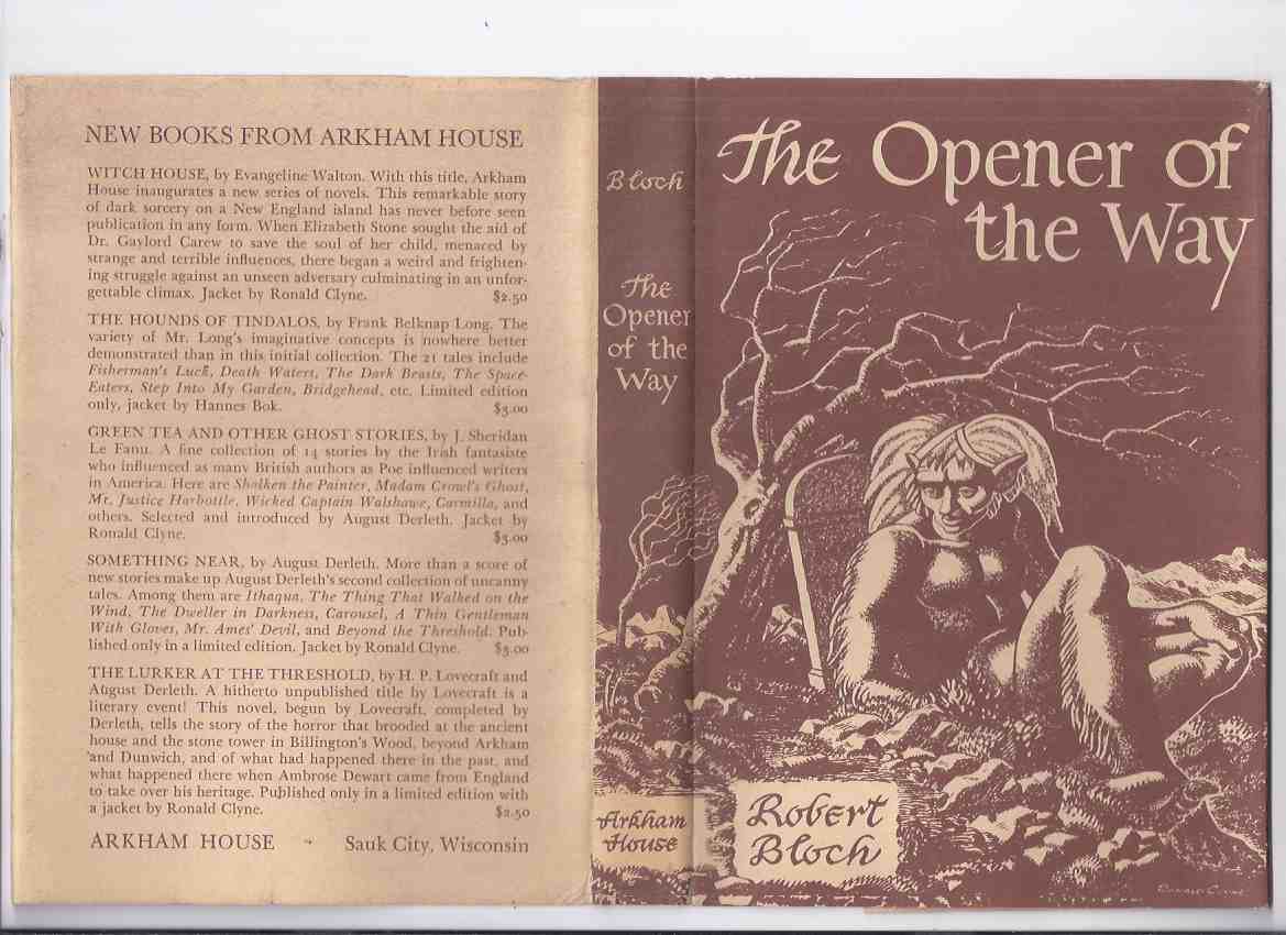 Image for The Opener of the Way -by Robert Bloch -Signed / Arkham House (inc. Beetles; Mannikin; Yours Truly Jack the Ripper; Faceless God; House of the Hatchet; Waxworks; Feast in the Abbey; Shambler from the Stars; Mother of Serpents; Secret of Sebek; etc)