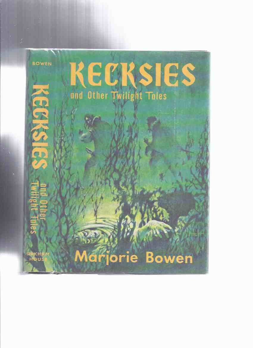 Image for ARKHAM HOUSE: Kecksies Other Twilight Tales (Hidden Ape; Raw Material; Avenging of Ann Leete; Crown Derby Plate; Scoured Silk; Breakdown; One Remained Behind; House By the Poppy Field; Florence Flannery; Half-Past Two; Sign Painter & The Crystal Fishes)