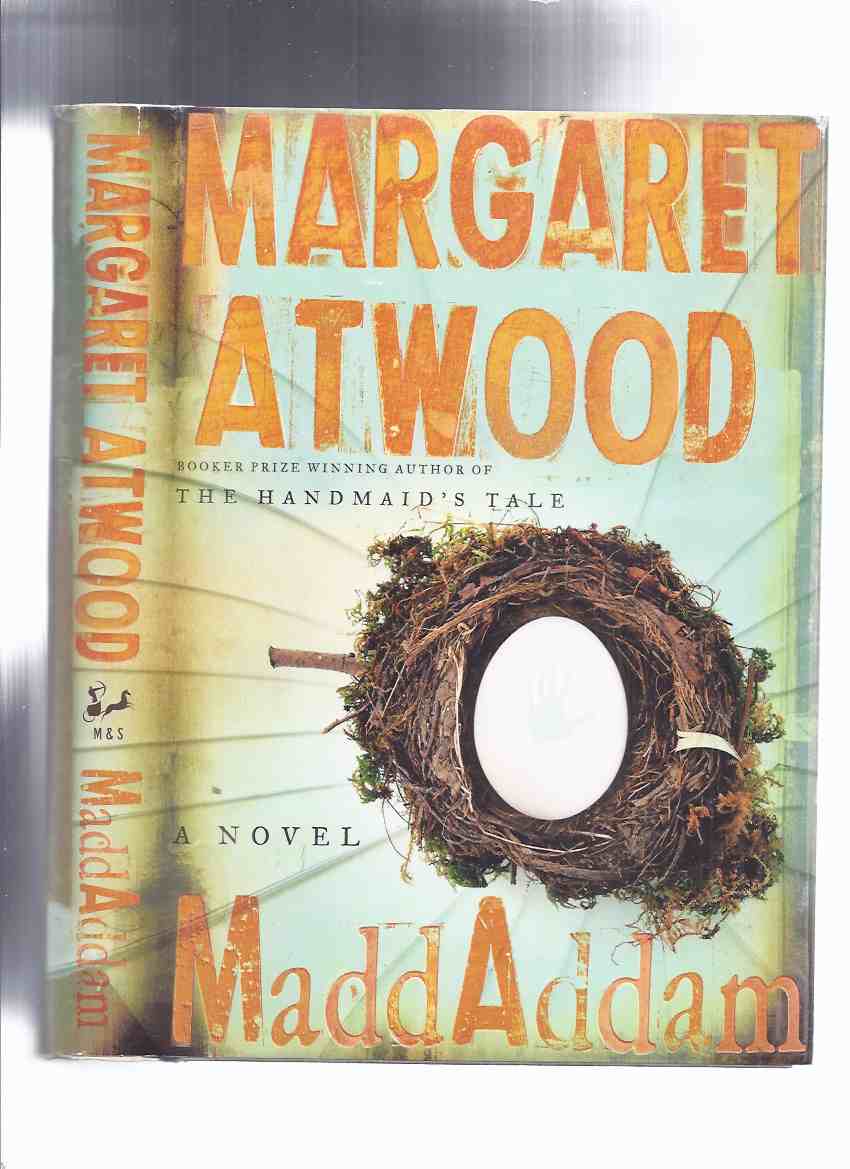 Image for Maddaddam -by Margaret Atwood ---a signed Copy ( Book 3 of the Trilogy -Follows Oryx & Crake /and/ The Year of the Flood )( Madd Addam )