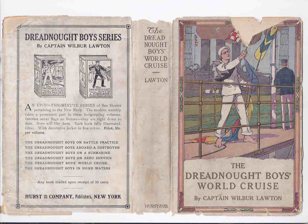 Image for The Dreadnought Boys' World Cruise -by Captain Wilbur Lawton (in dustjacket)( Boys / Boy's )