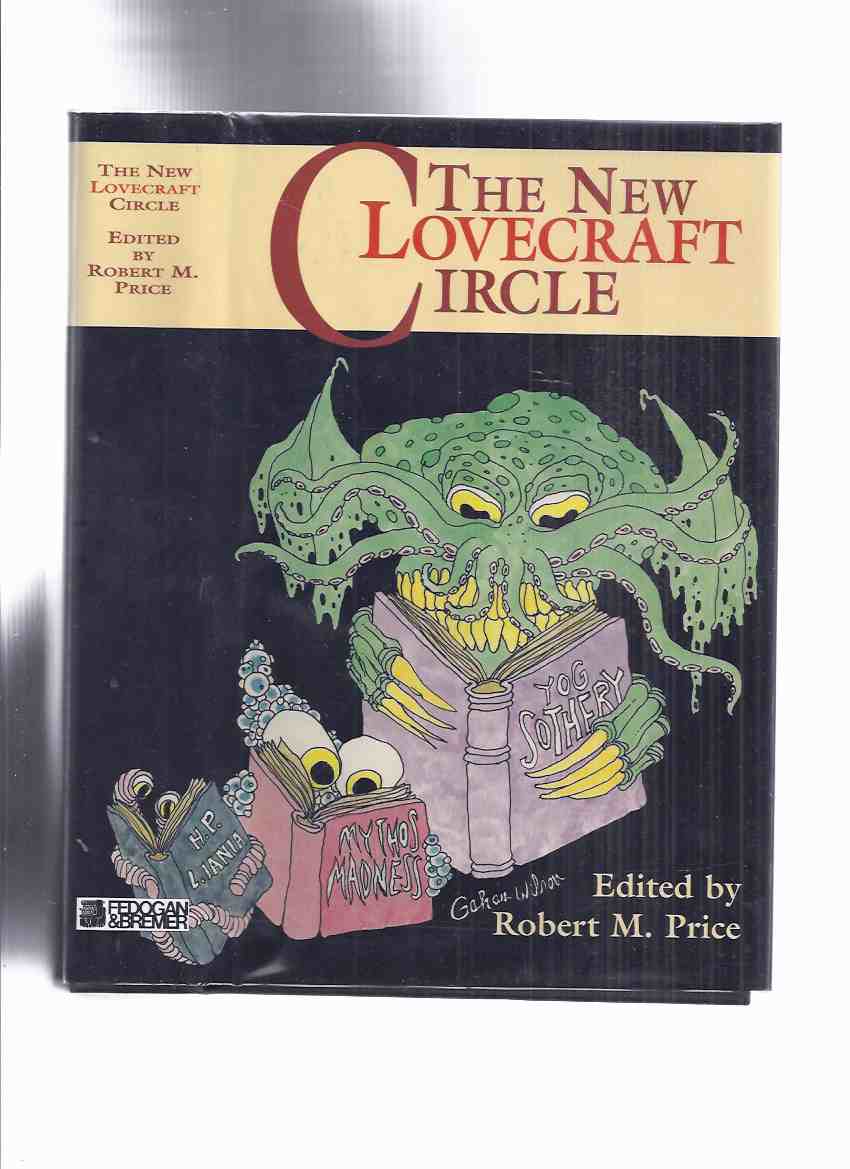 Image for FEDOGAN & BREMER: The New Lovecraft Circle (inc. Slitherer from the Slime; Keeper of the Flame; I've Come to Talk with You Again; Horror on the Beach; Lights! Camera! Shub-Niggurath; VastarienMadness Out of Space, etc)
