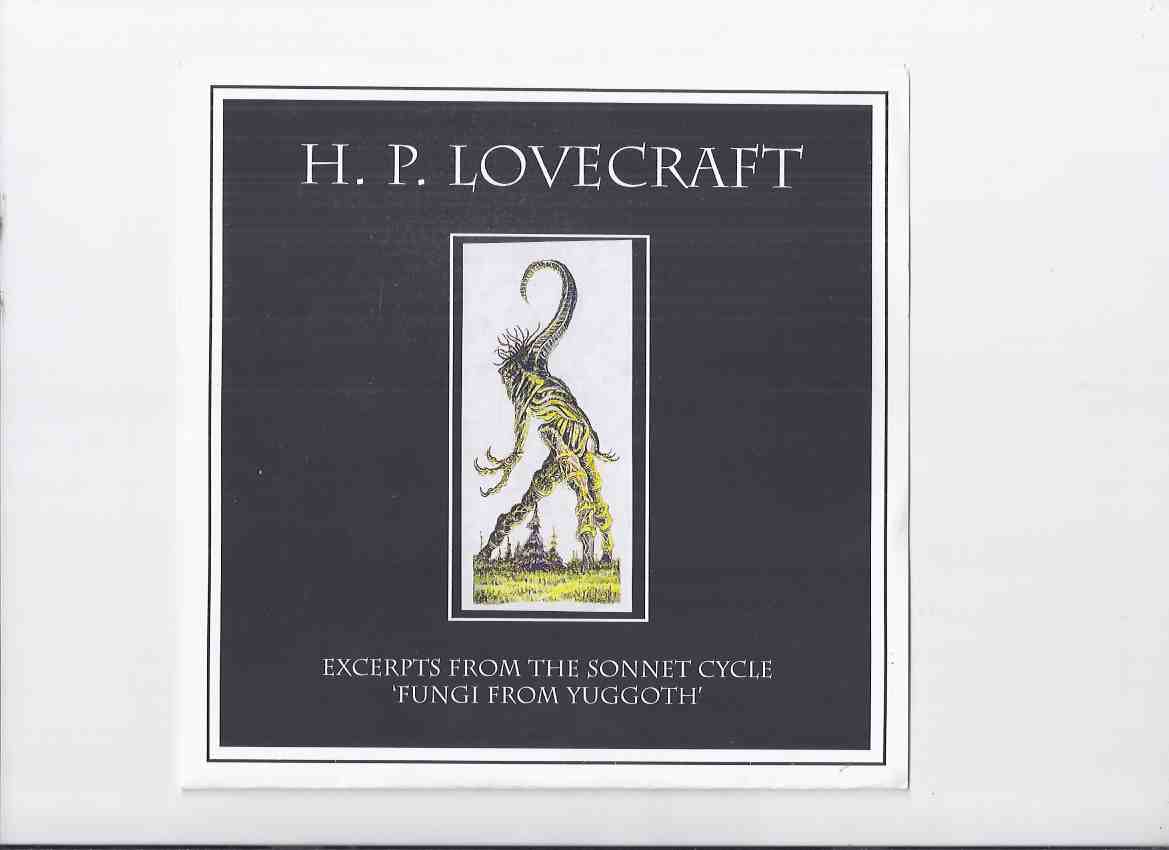 Image for Excerpts from the Sonnet Cycle, Fungi from Yuggoth, -by H P LOVECRAFT - Read by John Arthur with Music By Mike Olsen / 45 RPM Record with Chapbook / Released By Fedogan & Bremer #237 (or 257 ) of 300 Copies