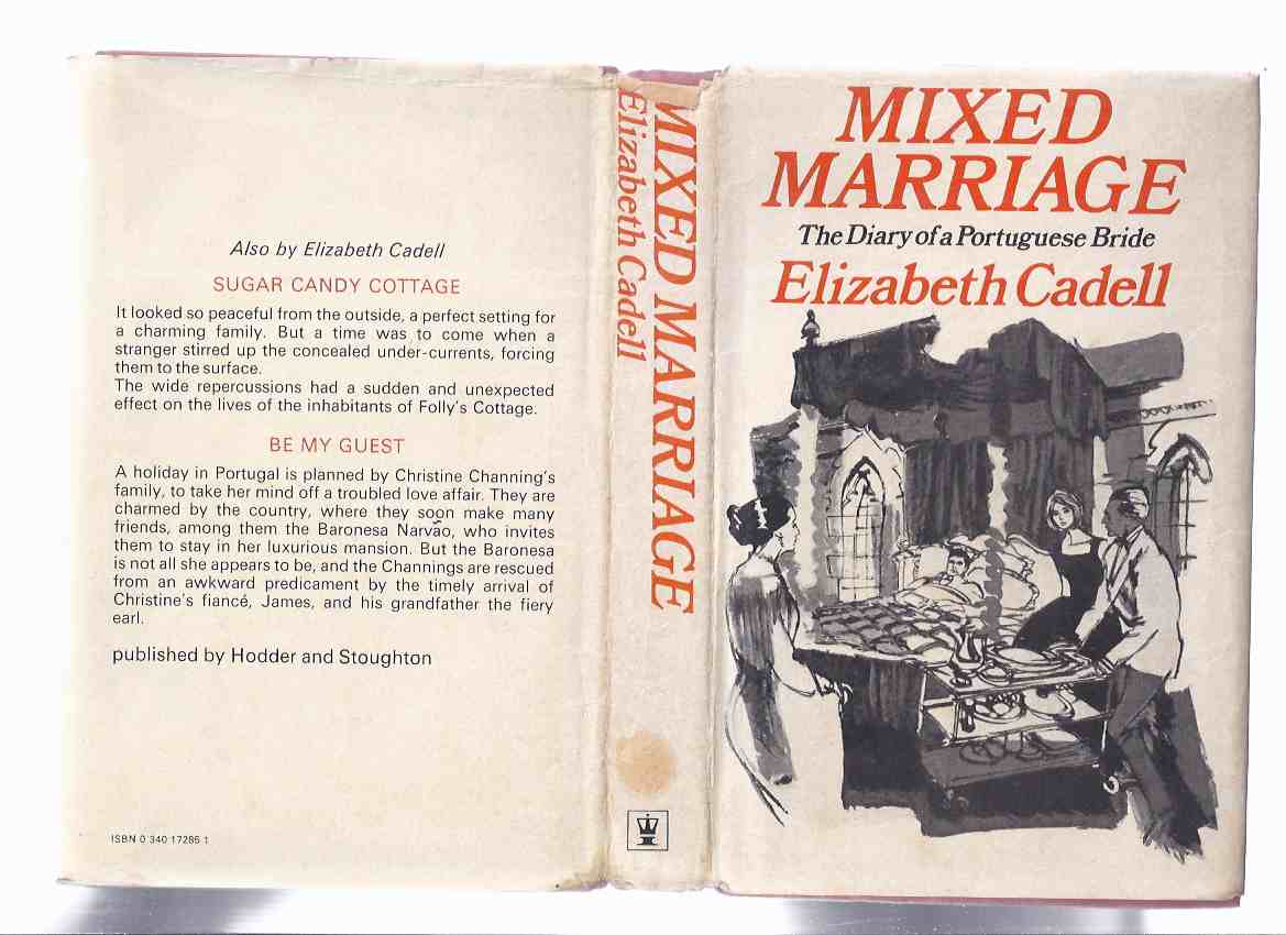 Image for Mixed Marriage - The Diary of a Portuguese Bride ---by Elizabeth Cadell