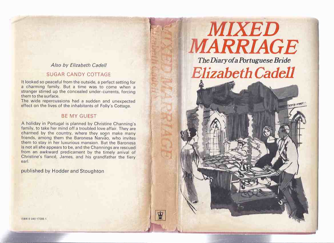 Image for Mixed Marriage - The Diary of a Portuguese Bride ---by Elizabeth Cadell