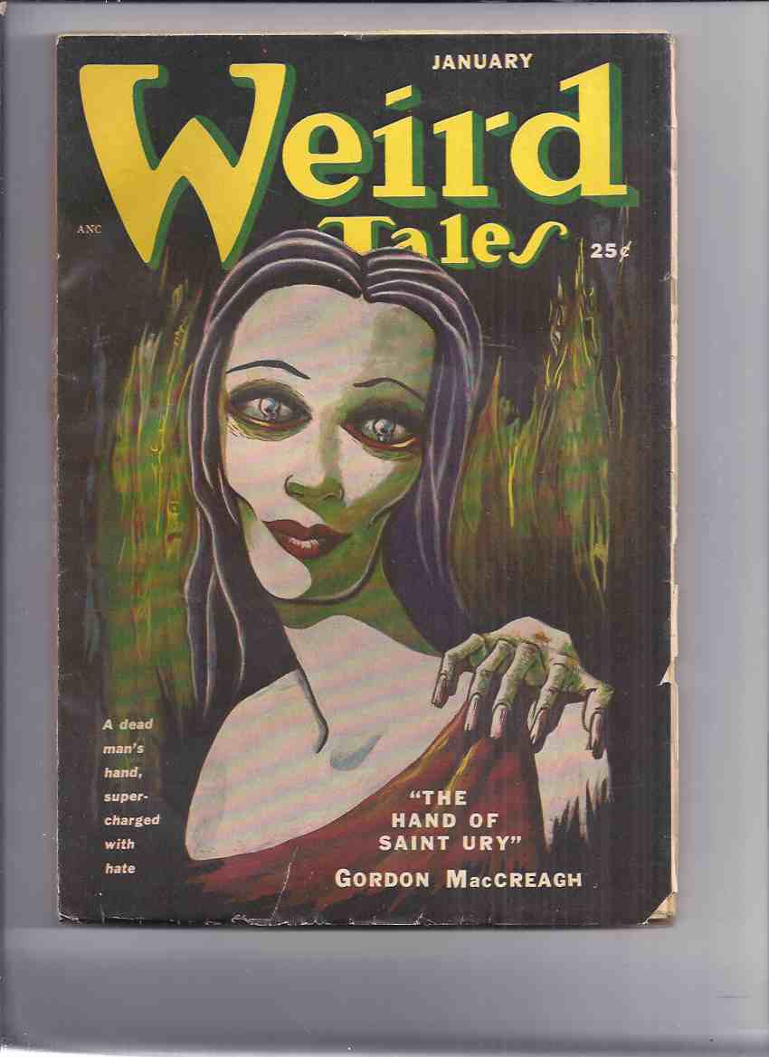 Image for Canadian issue Weird Tales Pulp ( Magazine ) January 1951 ( Hand of Saint Ury; Sixth Gargoyle; Fisherman at Crescent Beach; Something from Out There; Professor Kate; Old Gentleman with Scarlet Umbrella; Unwanted; For a Sea Lover; My Timid Soul )( Canada )