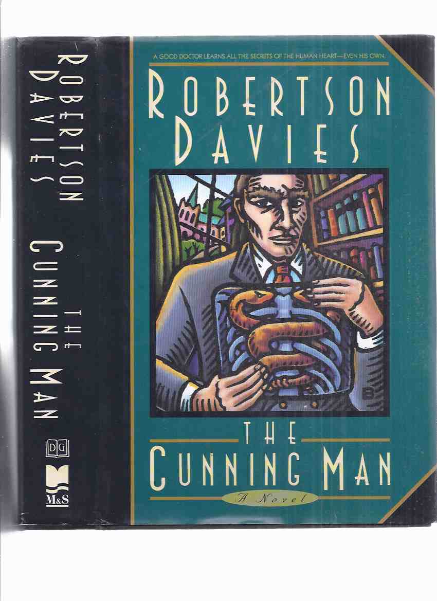 Image for The Cunning Man -by Robertson Davies -- Signed  ( story follows --- Murther and Walking Spirits )