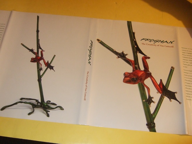 Image for FROGMAN:  The Creativity of Tim Cotterill -a Signed Copy ( Bronze Frog Sculptures / Sculptor )