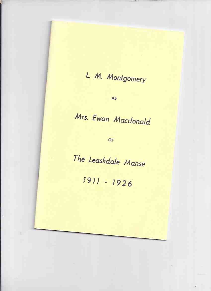 Image for L M Montgomery as Mrs Ewan Macdonald of the Leaskdale Manse 1911 - 1926 ( Lucy Maud ) ( Ontario )