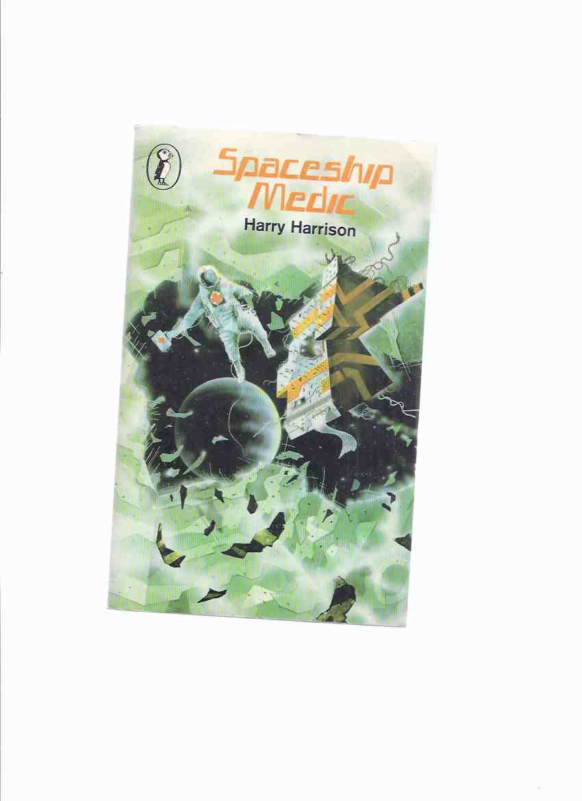 Image for Spaceship Medic - --by Harry Harrison -a Signed Copy