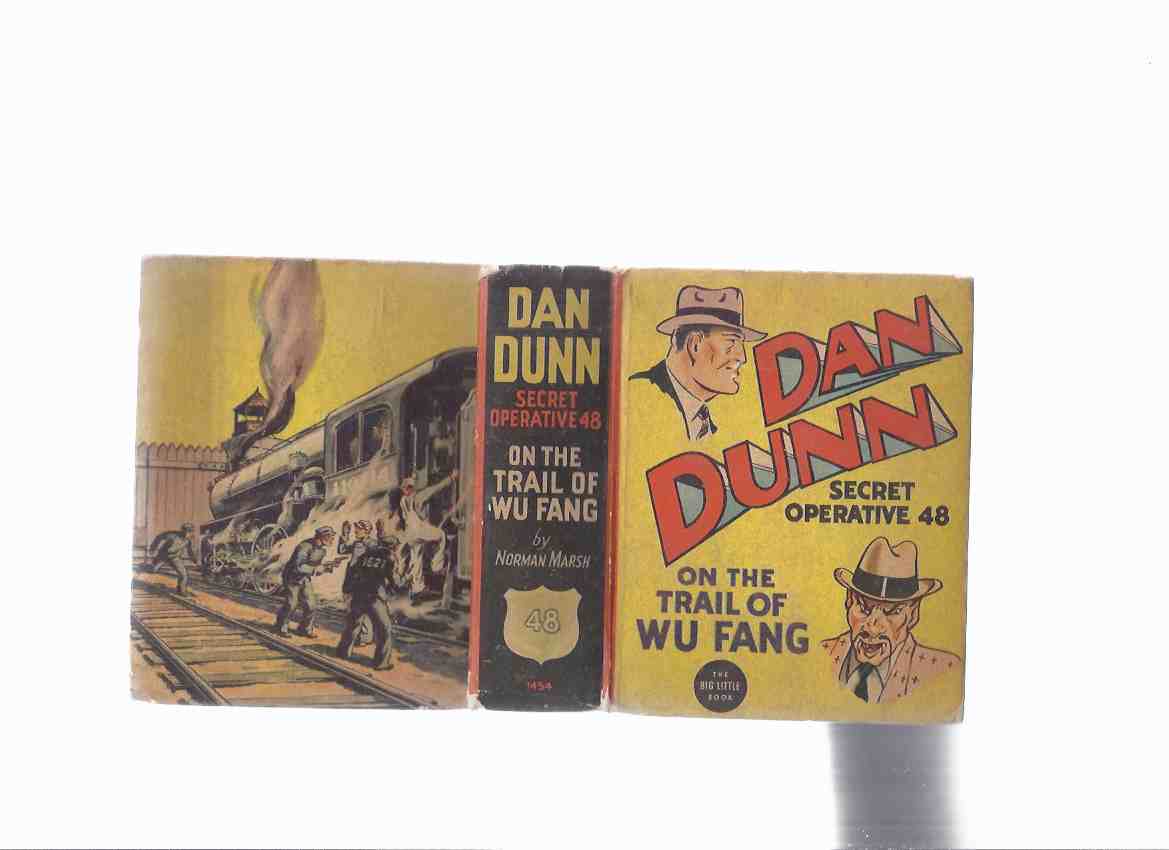 Image for Dan Dunn Secret Operative 48 in the Trail of Wu Fang - Based on the Famous Newspaper Strip  / Big Little Book # 1454 - Whitman Publishing