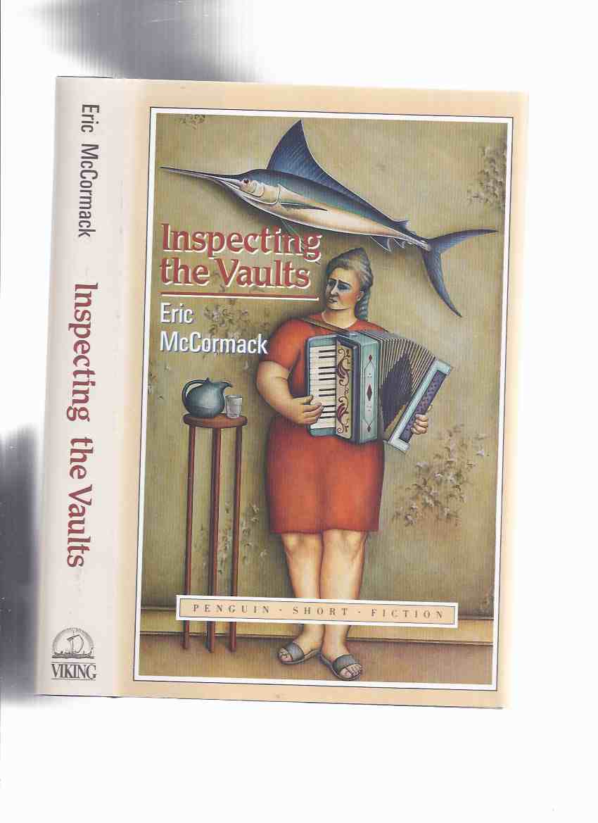 Image for Inspecting the Vaults -by Eric McCormack ---a Signed Copy