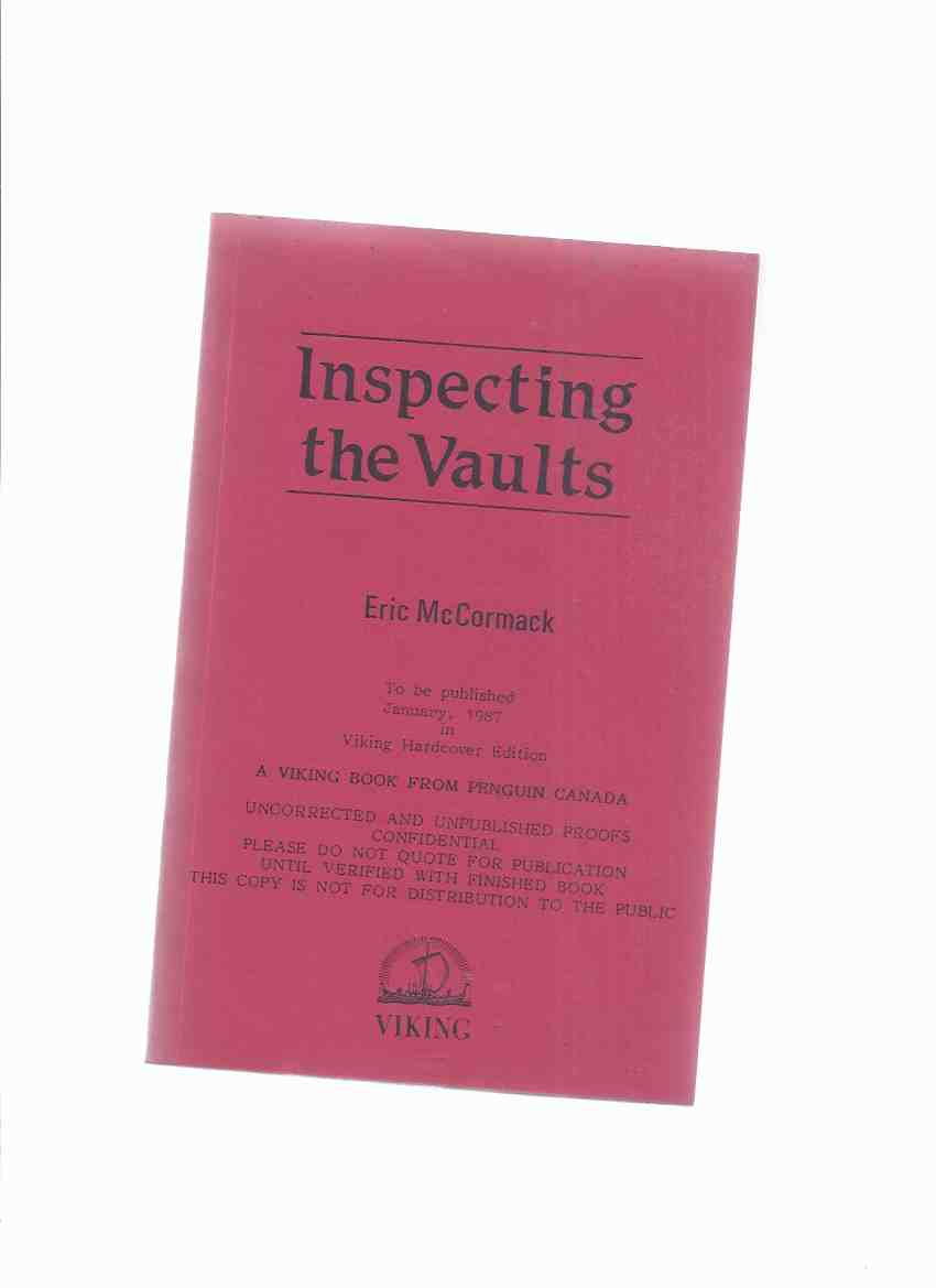 Image for Inspecting the Vaults ---a Signed Copy  of the Uncorrected Proof
