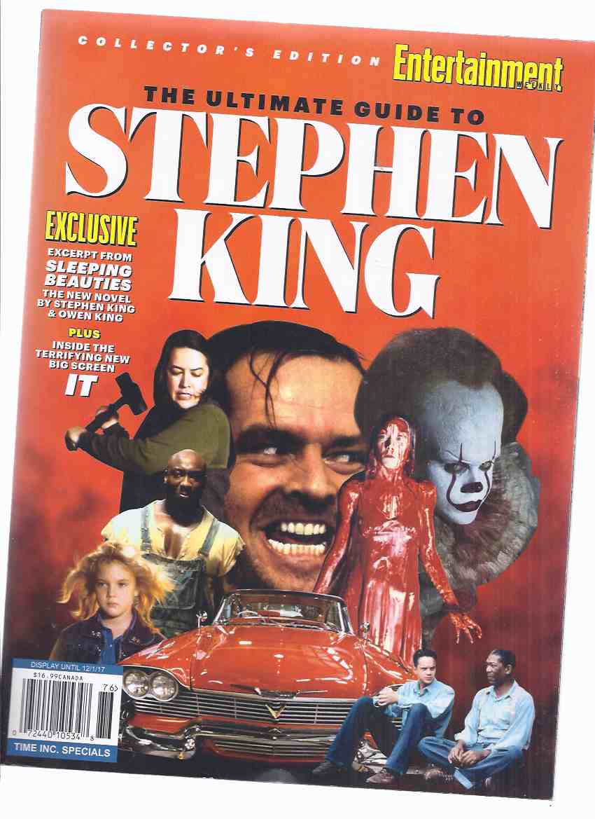 Image for Collector's Edition Entertainment Weekly: The Ultimate Guide to Stephen King (includes Interview with SK)( Looks at Green Mile; Shawshank Redemption; Carrie; It; Shining; Misery; The Mist; Stand By Me; etc)