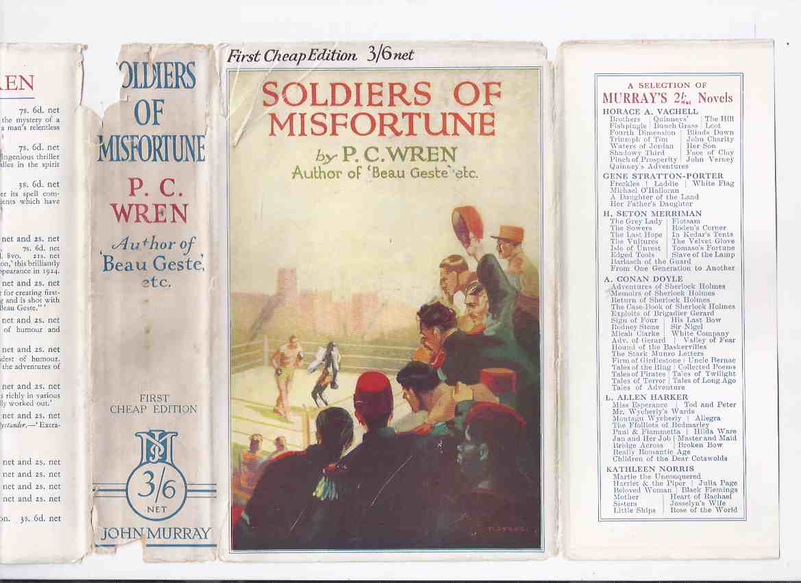 Image for Soldiers of Misfortune: The Story of Otho Belleme who "loved chivalry, truth and honour, freedom and courtesy" but was head-strong, stubborn, romantical, and most unwise  ---by P C Wren  ( Boxing / Foreign Legion Cover Art )