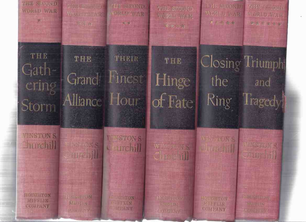 Image for SIX Volumes: The Second ( 2nd ) World War:  Gathering Storm; Their Finest Hour; Grand Alliance; Hinge of Fate; Closing the Ring; Triumph and Tragedy -book 1, 2, 3, 4, 5, 6  -by Winston Churchill  ( i, ii, iii, iv, v, vi )( WWII )