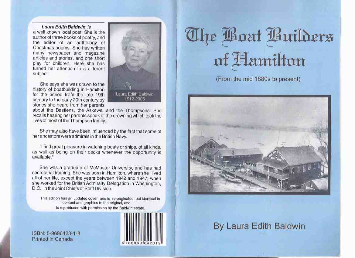 Image for The Boat Builders of Hamilton ( From the Mid 1800s to Present )( Hamilton, Ontario / Thomas W Jutten; Henry L Bastien; Henry Askew; William Johnson; Robertson Brothers; Zealand's Yard; Ben Kerr; Whittaker, James Massie, The Thompson Weir, McKay Bros. etc)