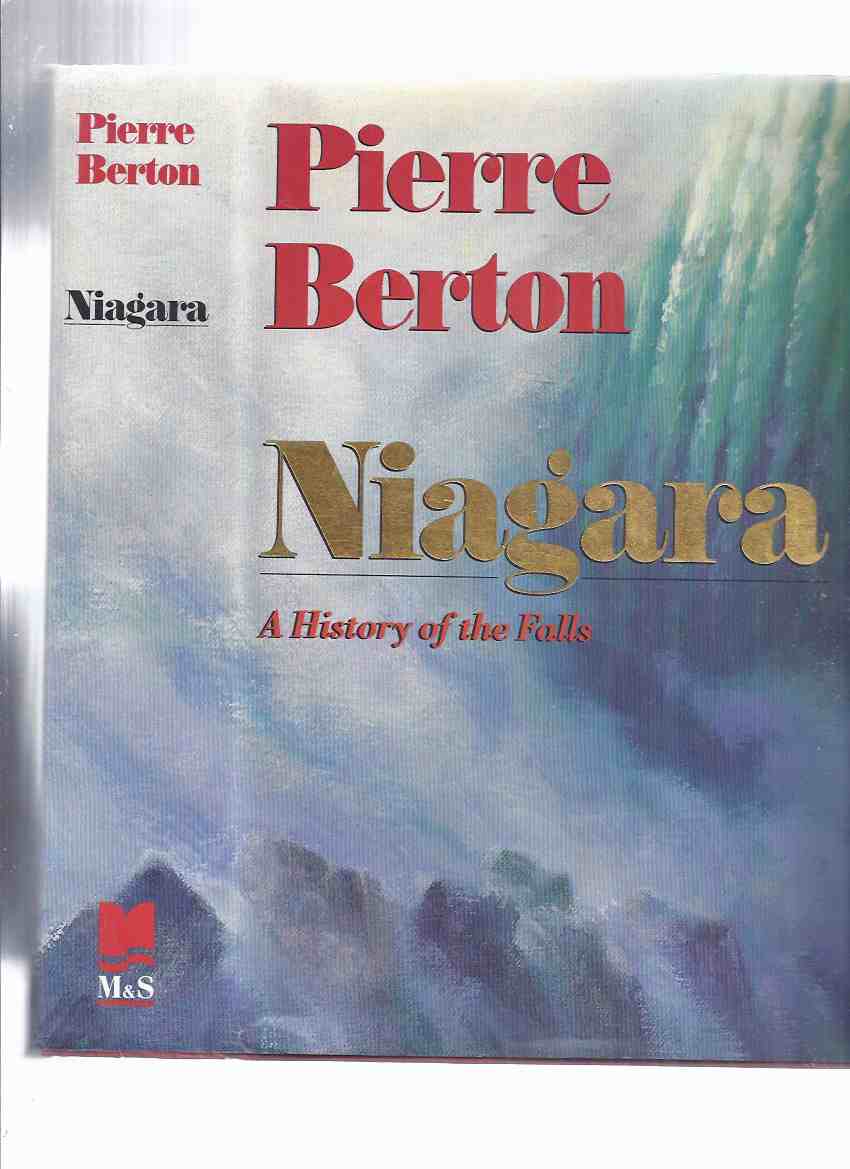 Image for Niagara:  A History of the Falls ---a Signed Copy ---by Pierre Berton ( Niagara Falls )