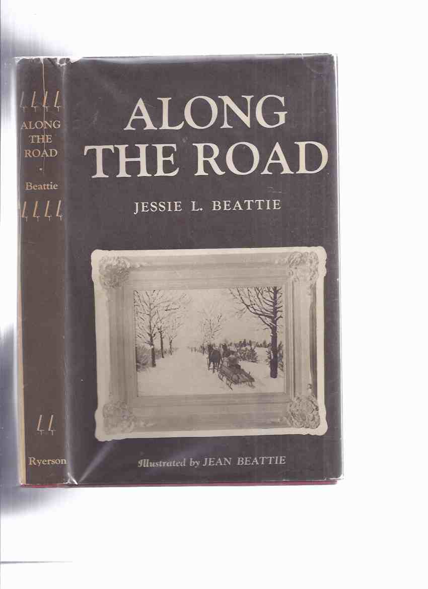 Image for Along the Road ---by Jessie Beattie ---a signed Copy