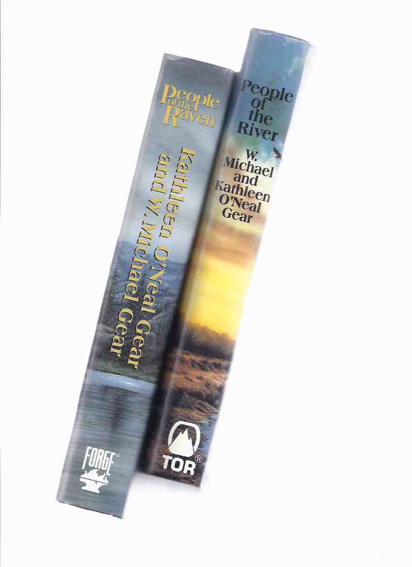 Image for People of the River ---with People of the Raven -by Kathleen and Michael Gear (signed by both) -- Book 4, and 12 of the Prehistoric America Series -2 Volumes  ( The First North Americans )