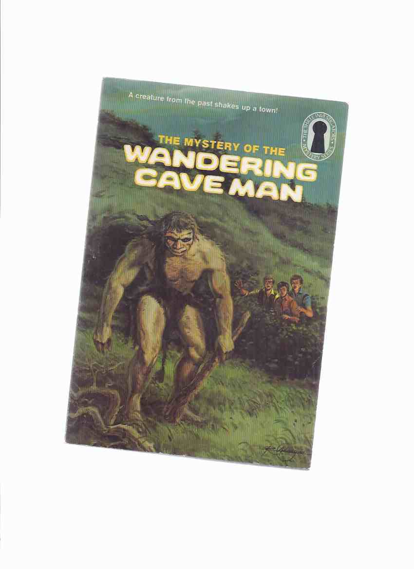 Image for The Mystery of the Wandering Cave Man, Volume 34 of Alfred Hitchcock and the Three Investigators ( 3 ) ( Book Thirty-Four )( Caveman )