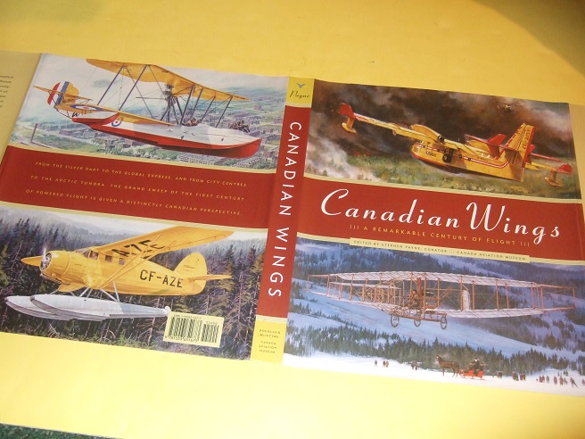 Image for Canadian Wings:  A Remarkable Century of Flight / Canadian Aviation Museum ( History )
