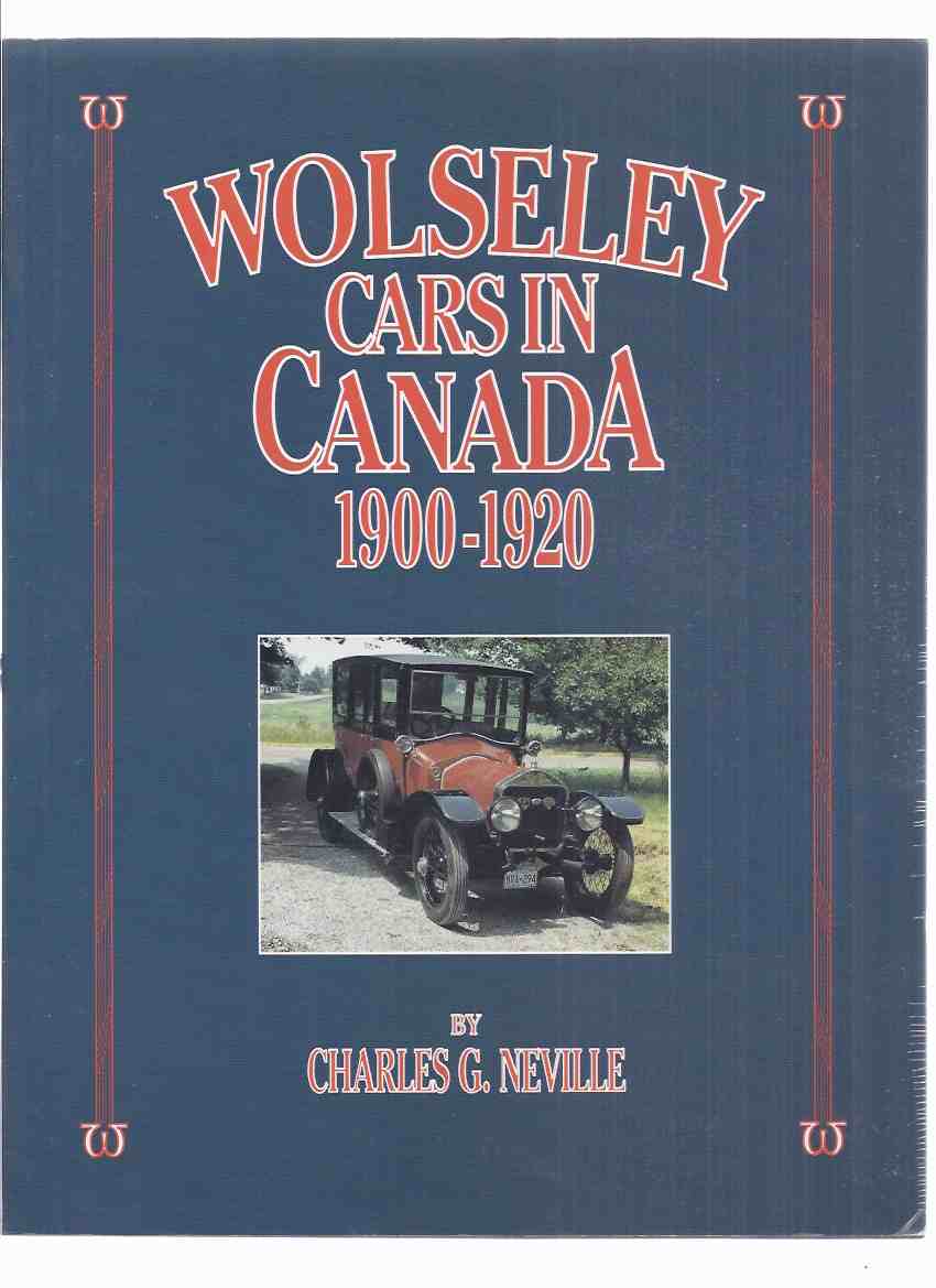 Image for Wolseley Cars in Canada 1900 - 1920 ( Canadian Automobile History )