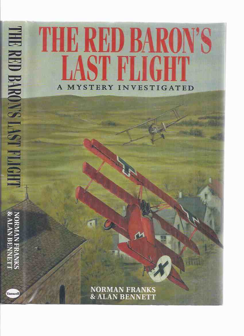 Image for The Red Baron's Last Flight: The Red Baron ---with a 3 Page Errata Sheet Provided By Bennett ( Baron Manfred Von Richthofen )