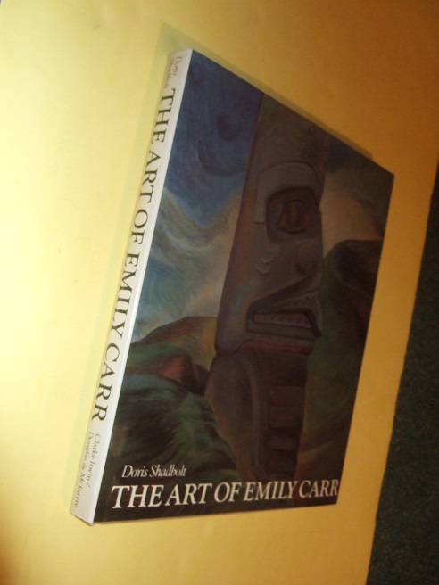 Image for The Art of Emily Carr -by Doris Shadbolt -a Signed Copy ( Art / Artist / British Columbia/ Landscapes / Totem Poles / West Coast Indians )