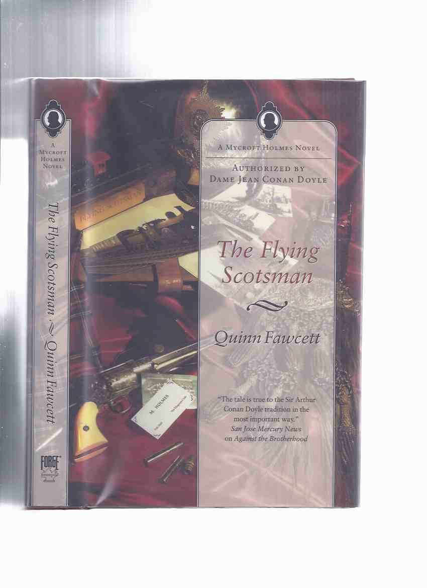Image for The Flying Scotsman ---by Quinn Fawcett:  A Mycroft Holmes novel ---signed By Chelsea Quinn Yarbro