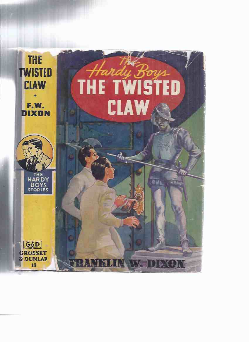 Image for The Hardy Boys: The Twisted Claw -by Franklin W Dixon ( Volume 18 in the Hardy Boys Mystery Stories Series )( Book Eighteen )