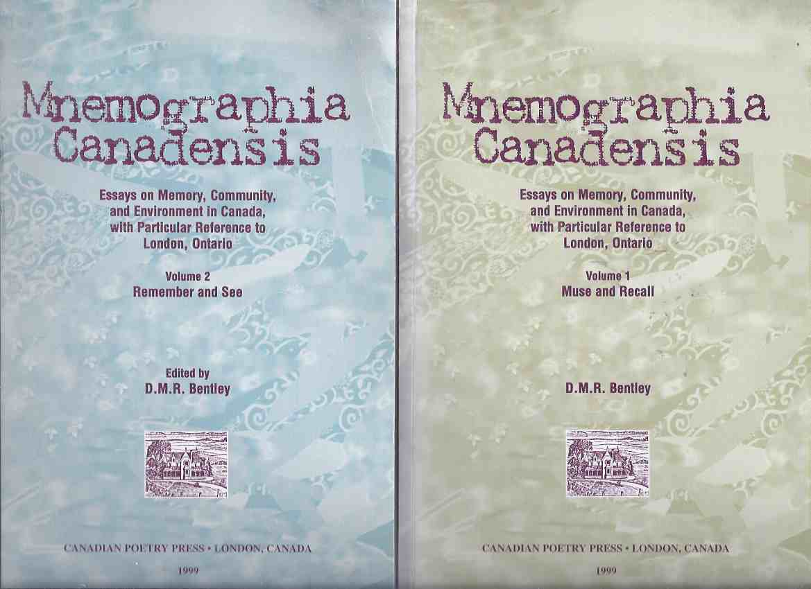Image for Mnemographia Canadensis: Essays on Memory, Community and Environment in Canada with Particular Reference to London, Ontario: Muse and Recall ---with Remember and See -Volume 1 and 2 -TWO BOOKS / Canadian Poetry Press