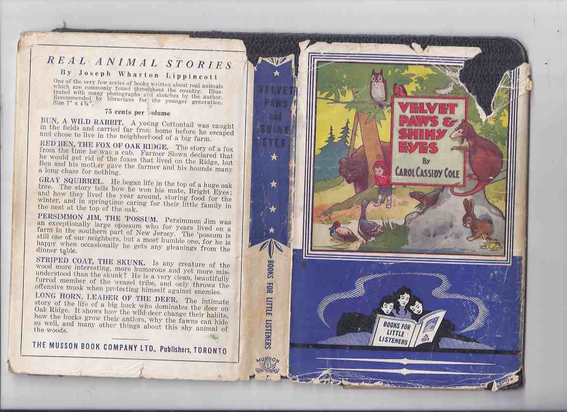 Image for Velvet Paws and Shiny Eyes:  Adventures of a Little Canadian Boy in Nature's Wonderland -Among Furry Friends and Feathery -by Carol Cassidy Cole