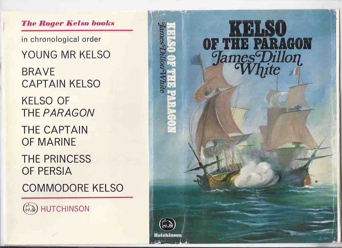 Image for Kelso of the Paragon:  A Roger Kelso Adventure ---by James Dillon White